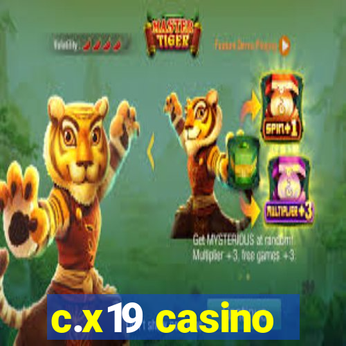 c.x19 casino